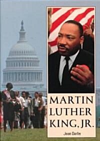 Martin Luther King, Jr. (Hardcover)