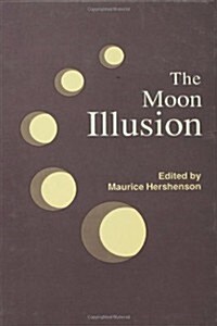 The Moon Illusion (Hardcover)