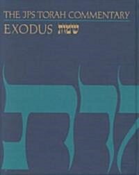 The JPS Torah Commentary: Exodus (Hardcover)