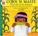 [중고] Corn Is Maize: The Gift of the Indians (Paperback)