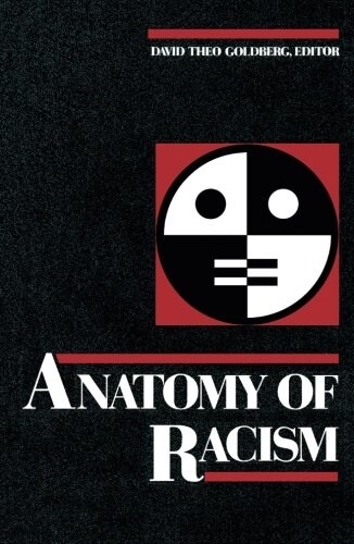Anatomy of Racism (Paperback)