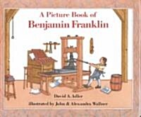 A Picture Book of Benjamin Franklin (Hardcover)