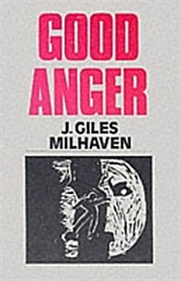 Good Anger (Paperback)