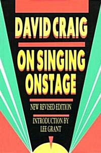 On Singing Onstage (Paperback)