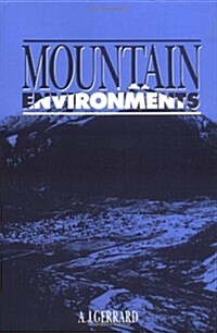 Mountain Environments (Hardcover)