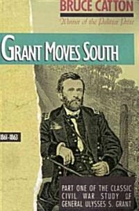 Grant Moves South: 1861-1863 (Paperback)