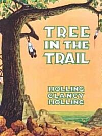 Tree in the Trail (Paperback, Reprint)