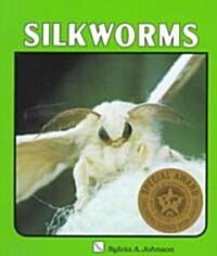 Silkworms (Paperback)