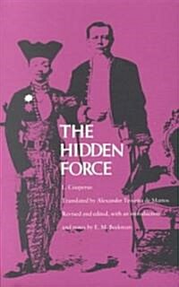 The Hidden Force (Paperback)
