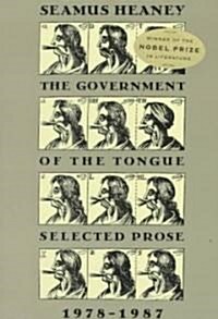 The Government of the Tongue: Selected Prose, 1978-1987 (Paperback, Revised)