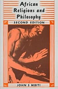 African Religions and Philosophy (2nd edition) (Paperback)