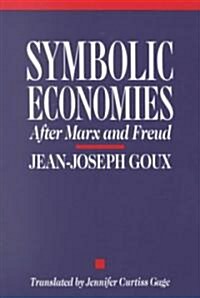 Symbolic Economies (Paperback)