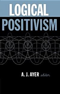 Logical Positivism (Paperback)