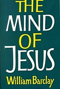 The Mind of Jesus (Paperback)