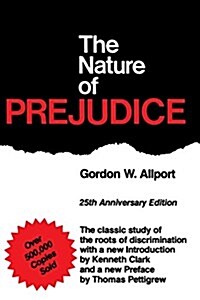 The Nature of Prejudice (25th Anniversary Edition) (Paperback)