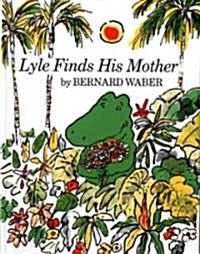 [중고] Lyle Finds His Mother (Paperback)