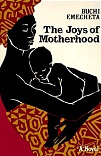 The Joys of Motherhood (Paperback)