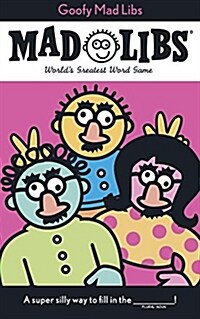 [중고] Goofy Mad Libs: World‘s Greatest Party Game (Paperback)
