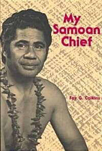 Calkins: My Samoan Chief Paper (Paperback)