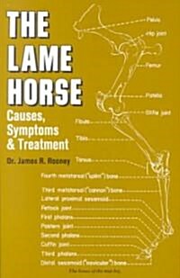 Lame Horse: Causes, Symptoms and Treatment (Paperback)