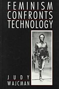 Feminism Confronts Technology (Paperback)