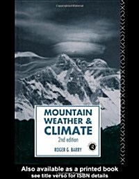 Mountain Weather and Climate (Paperback)
