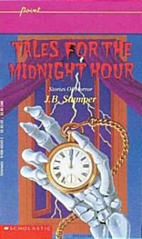 Tales for the Midnight Hour (Mass Market Paperback)