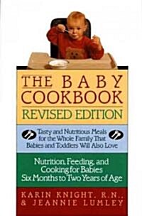 The Baby Cookbook (Paperback, Revised)