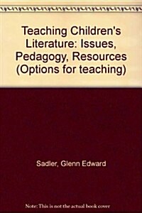 Teaching Childrens Literature (Hardcover)
