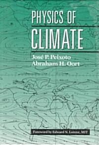 Physics of Climate (Hardcover, 1992)