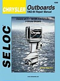 Chrysler Outboards, All Engines, 1962-1984 (Paperback)