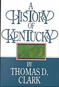 A History of Kentucky (Hardcover)