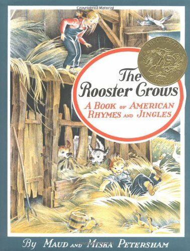 The Rooster Crows: A Book of American Rhymes and Jingles (Hardcover)