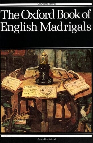 The Oxford Book of English Madrigals (Sheet Music, Vocal score)
