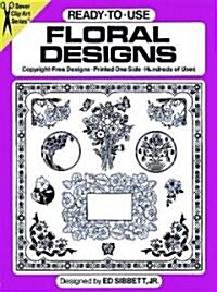 Ready-To-Use Floral Designs (Paperback)
