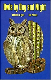 Owls by Day and Night (Paperback)