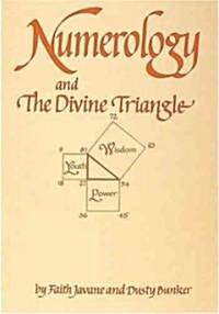Numerology and the Divine Triangle (Paperback)
