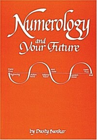 Numerology and Your Future (Paperback)