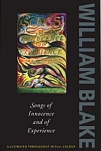 Songs of Innocence and of Experience (Paperback)