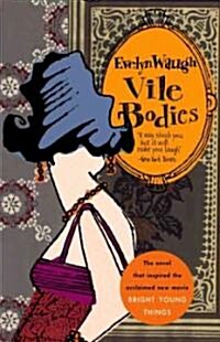 Vile Bodies (Paperback)