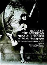 Stars of the American Musical Theater in Historic Photographs (Paperback)