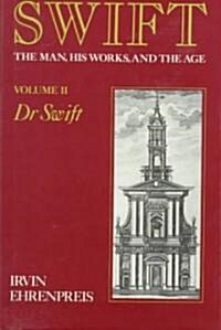 Swift, Volume 2: Dr. Swift (Hardcover)