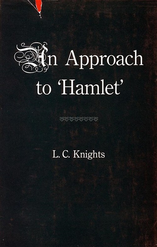 Some Shakespearean Themes and an Approach to hamlet (Hardcover)