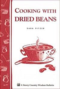 Cooking with Dried Beans (Paperback)