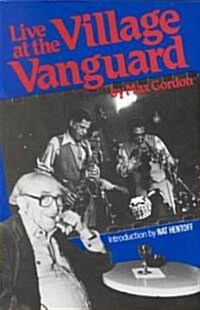 Live at the Village Vanguard (Paperback, Revised)