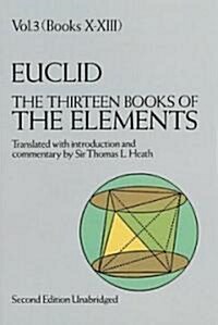 The Thirteen Books of the Elements, Vol. 3: Volume 3 (Paperback, 2)