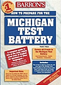 How to Prepare for the Michigan Test Battery (Paperback)
