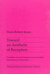 Toward an Aesthetic of Reception: Volume 2 (Paperback)