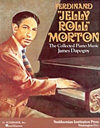 Ferdinand Jelly-Roll Morton (Paperback)