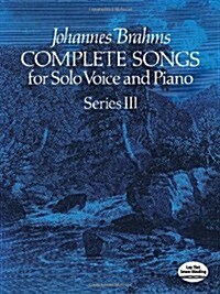 Complete Songs for Solo Voice and Piano, Series III (Paperback)